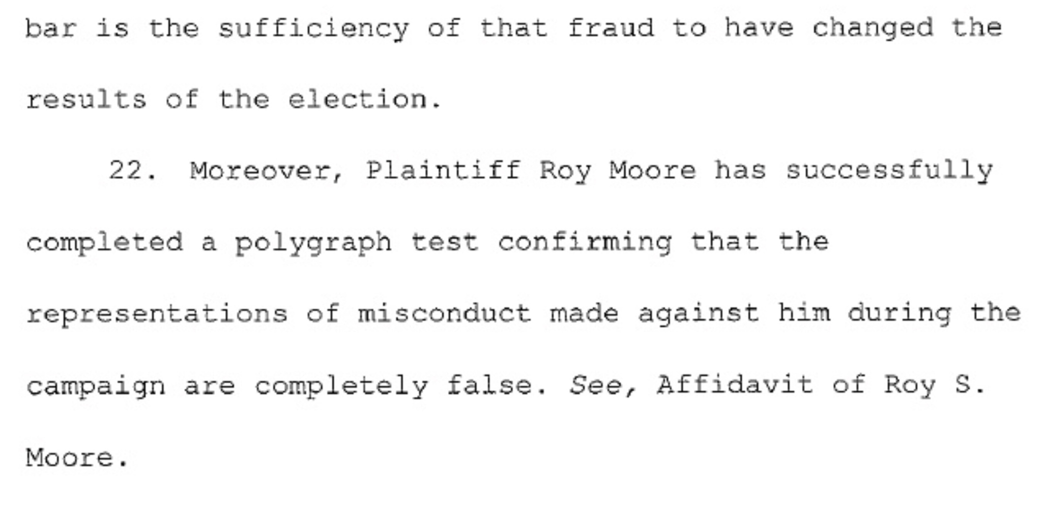 Paragraph 2 of Roy Moore's complaint
